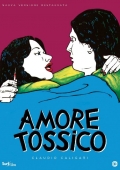 Amore tossico (Blu-Ray)