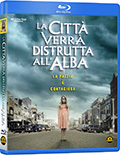 La città verrà distrutta all'alba (Blu-Ray)